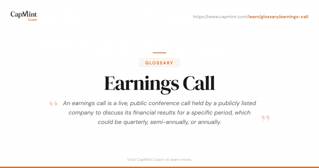 Earnings Call Definition