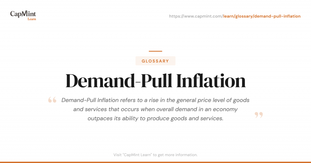 Demand-Pull Inflation Definition
